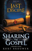 Book cover of The Last Disciple: Sharing the Gospel