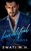 Book cover of My Beautiful Chaos