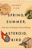 Book cover of Spring, Summer, Asteroid, Bird