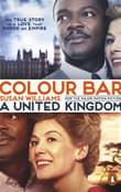 Book cover of Colour Bar: Movie Tie-In: A United Kingdom