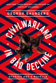 Book cover of CivilWarLand in Bad Decline: Stories and a Novella