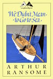 Book cover of We Didn't Mean to Go to Sea