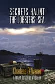 Book cover of Secrets Haunt the Lobsters' Sea