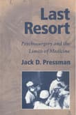 Book cover of Last Resort: Psychosurgery and the Limits of Medicine