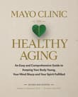 Book cover of Mayo Clinic on Healthy Aging