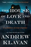 Book cover of The House of Love and Death