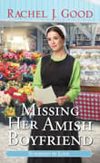 Book cover of Missing Her Amish Boyfriend