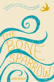Book cover of The Bone Sparrow