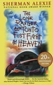 Book cover of The Lone Ranger and Tonto Fistfight in Heaven