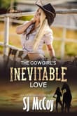 Book cover of The Cowgirl's Inevitable Love