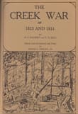Book cover of The Creek War of 1813 and 1814 (Library Alabama Classics)