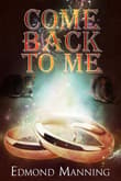 Book cover of Come Back To Me