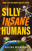 Book cover of Silly Insane Humans