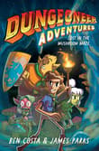 Book cover of Dungeoneer Adventures 1: Lost in the Mushroom Maze