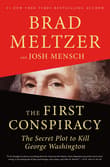 Book cover of The First Conspiracy: The Secret Plot to Kill George Washington