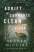 Book cover of Adrift in Currents Clean and Clear