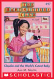 Book cover of Claudia and the World's Cutest Baby