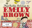Book cover of That Rabbit Belongs To Emily Brown