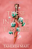 Book cover of These Infinite Threads