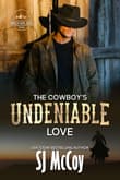 Book cover of The Cowboy's Undeniable Love
