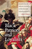 Book cover of Black Patriots and Loyalists