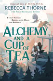 Book cover of Alchemy and a Cup of Tea