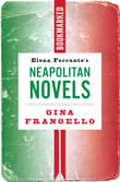 Book cover of Elena Ferrante's Neapolitan Novels