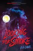 Book cover of Looking for Smoke