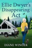 Book cover of Ellie Dwyer's Disappearing Act