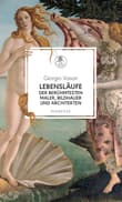 Book cover of Lebensläufe der berühmtesten Maler, Bildhauer und Architekten