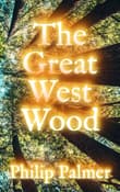 Book cover of The Great West Wood