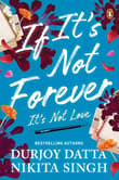 Book cover of If It’s Not Forever: It’s Not Love