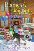 Book cover of Blame the Beignets