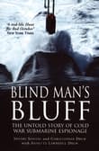 Book cover of Blind Man's Bluff : The Untold Story of Cold War Submarine Espionage