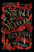 Book cover of A Strange and Stubborn Endurance