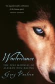 Book cover of Winterdance: the Fine Madness of Running the Iditarod