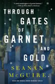 Book cover of Through Gates of Garnet and Gold