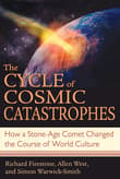Book cover of The Cycle of Cosmic Catastrophes: How a Stone-Age Comet Changed the Course of World Culture