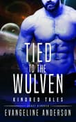 Book cover of Tied to the Wulven