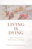 Book cover of Living is Dying Book cover of Living is Dying