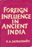 Book cover of Foreign Influence in Ancient India