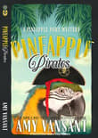 Book cover of Pineapple Pirates