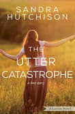 Book cover of The Utter Catastrophe