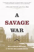 Book cover of A Savage War: A Military History of the Civil War