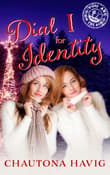 Book cover of Dial I for Identity
