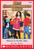 Book cover of Welcome to the BSC, Abby
