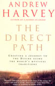 Book cover of The Direct Path: Creating a Personal Journey to the Divine Using the World's Spiritual Traditions