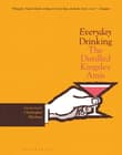 Book cover of Everyday Drinking: The Distilled Kingsley Amis