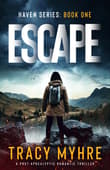 Book cover of Escape: A Post-Apocalyptic Romantic Thriller