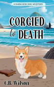 Book cover of Corgied to Death